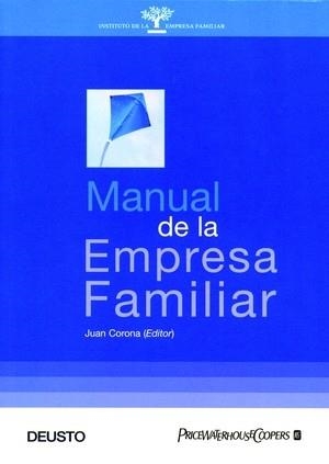 MANUAL DE LA EMPRESA FAMILIAR | 9788423423361 | CORONA,JUAN (ED.) | Llibreria Geli - Llibreria Online de Girona - Comprar llibres en català i castellà