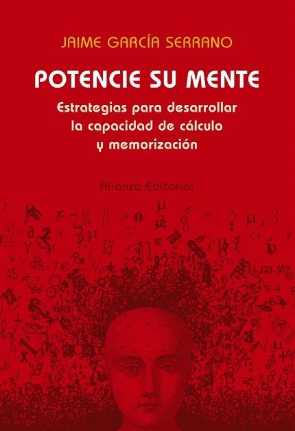 POTENCIE SU MENTE.ESTRATEGIAS PARA DESARROLLAR LA CAPACIDAD | 9788420677415 | GARCIA SERRANO,JAIME | Llibreria Geli - Llibreria Online de Girona - Comprar llibres en català i castellà