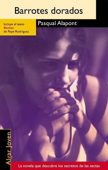 BARROTES DORADOS | 9788496514607 | ALAPONT,PASQUAL | Libreria Geli - Librería Online de Girona - Comprar libros en catalán y castellano