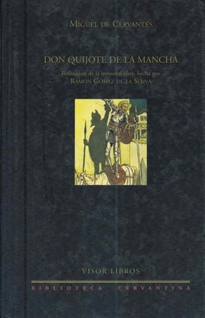 DON QUIJOTE DE LA MANCHA | 9788475227900 | CERVANTES, M./GóMEZ DE LA SERNA, R. | Llibreria Geli - Llibreria Online de Girona - Comprar llibres en català i castellà