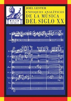 ENFOQUES ANALITICOS DE LA MUSICA DEL SIGLO XX | 9788446016922 | LESTER,JOEL | Llibreria Geli - Llibreria Online de Girona - Comprar llibres en català i castellà