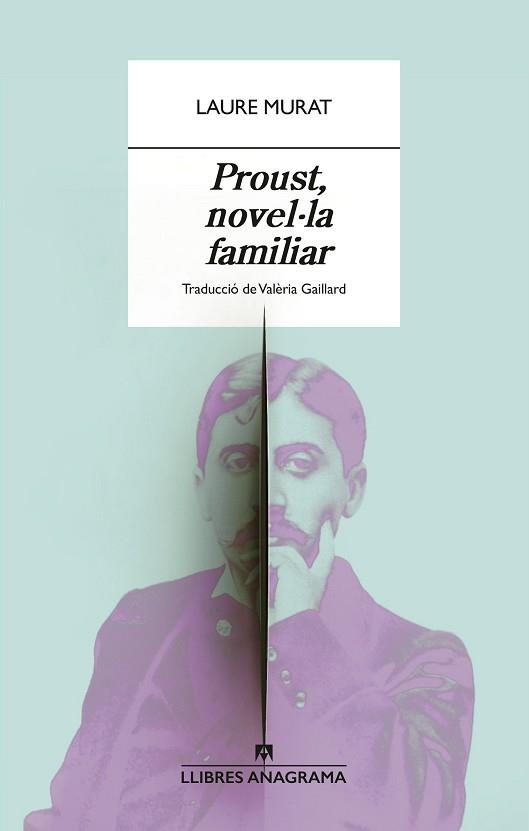 PROUST,NOVEL·LA FAMILIAR | 9788433929365 | MURAT, LAURE | Libreria Geli - Librería Online de Girona - Comprar libros en catalán y castellano