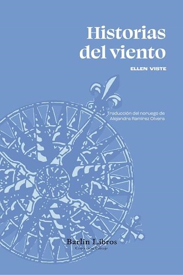 HISTORIAS DEL VIENTO | 9788412889246 | VISTE, ELLEN | Libreria Geli - Librería Online de Girona - Comprar libros en catalán y castellano