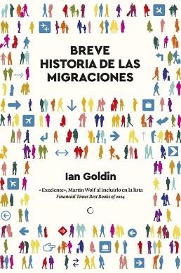 BREVE HISTORIA DE LAS MIGRACIONES | 9788412773897 | GOLDIN, IAN | Llibreria Geli - Llibreria Online de Girona - Comprar llibres en català i castellà