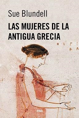 LAS MUJERES DE LA ANTIGUA GRECIA | 9788410981461 | BLUNDELL, SUE | Llibreria Geli - Llibreria Online de Girona - Comprar llibres en català i castellà