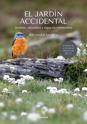 EL JARDÍN ACCIDENTAL | 9788412849462 | MABEY, RICHARD | Llibreria Geli - Llibreria Online de Girona - Comprar llibres en català i castellà