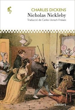 NICHOLAS NICKLEBY | 9788419908216 | DICKENS, CHARLES | Libreria Geli - Librería Online de Girona - Comprar libros en catalán y castellano