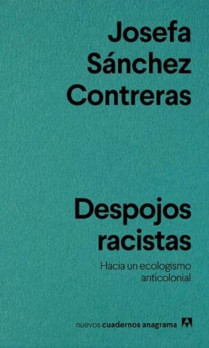 DESPOJOS RACISTAS | 9788433929518 | SÁNCHEZ CONTRERAS, JOSEFA | Llibreria Geli - Llibreria Online de Girona - Comprar llibres en català i castellà