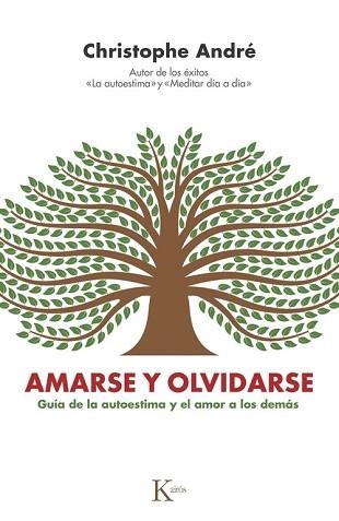 AMARSE Y OLVIDARSE | 9788411213448 | ANDRÉ, CHRISTOPHE | Libreria Geli - Librería Online de Girona - Comprar libros en catalán y castellano