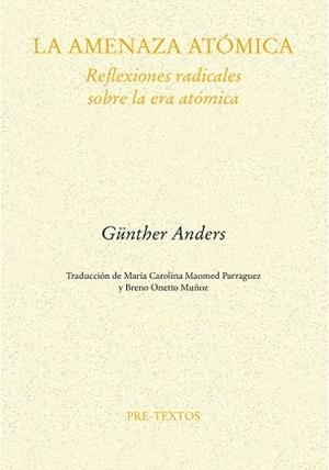 LA AMENAZA ATÓMICA | 9788410309395 | ANDERS, GÜNTHER | Llibreria Geli - Llibreria Online de Girona - Comprar llibres en català i castellà