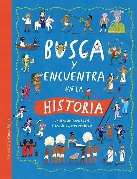 BUSCA Y ENCUENTRA EN LA HISTORIA | 9788410415300 | BOOTH, CLARA | Libreria Geli - Librería Online de Girona - Comprar libros en catalán y castellano