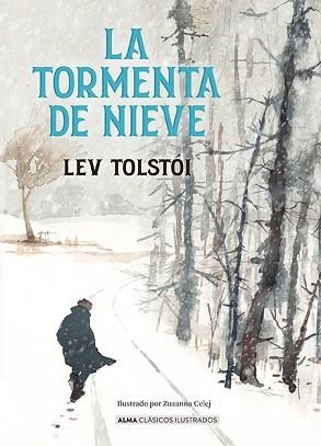 LA TORMENTA DE NIEVE | 9788410206700 | TOSTÓI, LEV | Llibreria Geli - Llibreria Online de Girona - Comprar llibres en català i castellà
