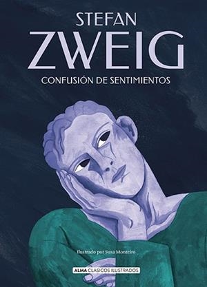 CONFUSIÓN DE SENTIMIENTOS | 9788410206601 | ZWEIG, STEFAN | Llibreria Geli - Llibreria Online de Girona - Comprar llibres en català i castellà