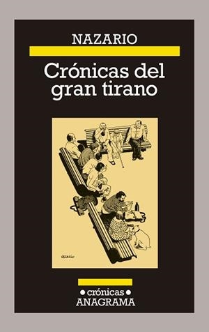 CRÓNICAS DEL GRAN TIRANO | 9788433929334 | LUQUE, NAZARIO | Libreria Geli - Librería Online de Girona - Comprar libros en catalán y castellano