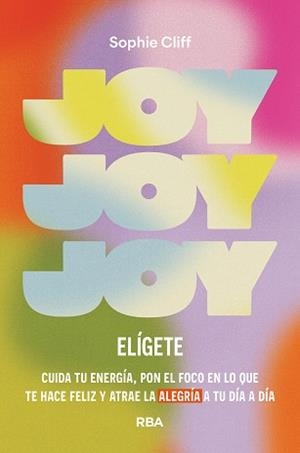 JOY.ELÍGETE | 9788411326278 | CLIFF, SOPHIE | Llibreria Geli - Llibreria Online de Girona - Comprar llibres en català i castellà