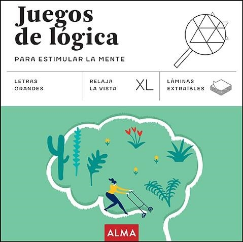 JUEGOS DE LÓGICA PARA ESTIMULAR LA MENTE (XL) | 9788410206625 | SESÉ, MIQUEL | Llibreria Geli - Llibreria Online de Girona - Comprar llibres en català i castellà
