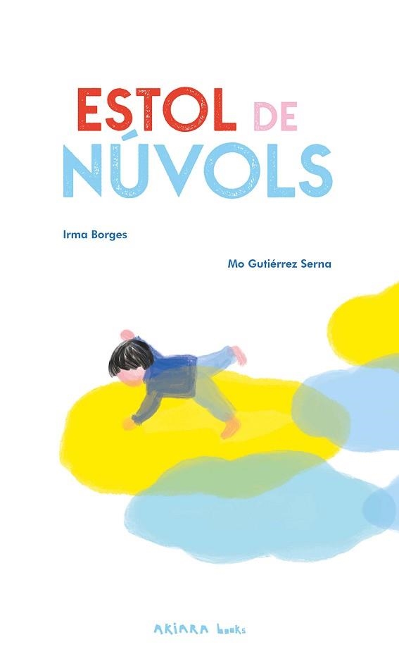 ESTOL DE NÚVOLS | 9788418972652 | BORGES, IRMA | Libreria Geli - Librería Online de Girona - Comprar libros en catalán y castellano
