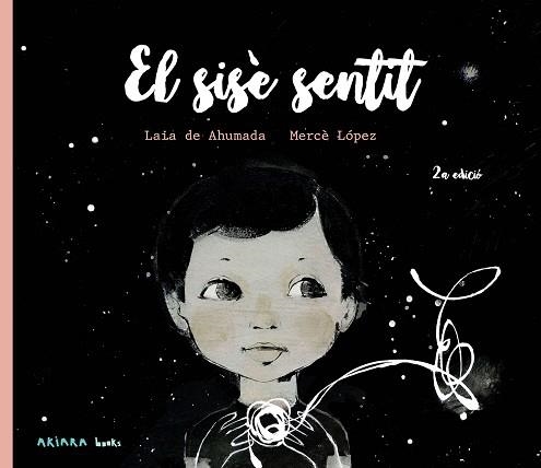 EL SISÈ SENTIT | 9788418972744 | DE AHUMADA, LAIA/LÓPEZ, MERCÈ | Libreria Geli - Librería Online de Girona - Comprar libros en catalán y castellano