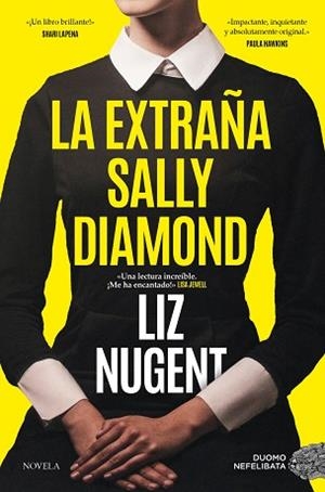 LA EXTRAÑA SALLY DIAMOND | 9788419834072 | NUGENT, LIZ | Llibreria Geli - Llibreria Online de Girona - Comprar llibres en català i castellà