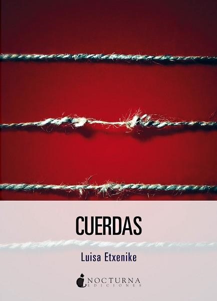 CUERDAS | 9788419680853 | ETXENIKE, LUISA | Libreria Geli - Librería Online de Girona - Comprar libros en catalán y castellano