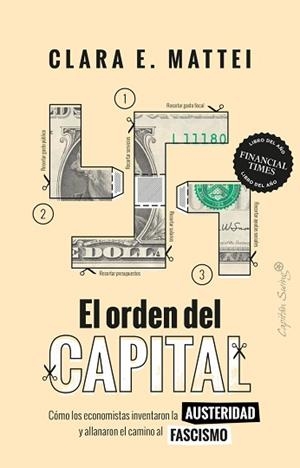 EL ORDEN DEL CAPITAL | 9788412953251 | MATTEI, CLARA E. | Libreria Geli - Librería Online de Girona - Comprar libros en catalán y castellano