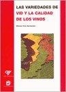 LAS VARIEDADES DE VID Y LA CALIDAD DE LOS VINOS | 9788471149343 | RUIZ HERNANDEZ,MANUEL | Libreria Geli - Librería Online de Girona - Comprar libros en catalán y castellano