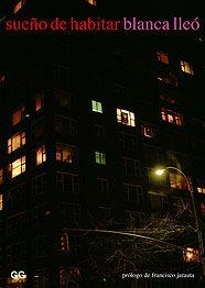 SUEÑO DE HABITAR | 9788425220173 | LLEO,BLANCA | Llibreria Geli - Llibreria Online de Girona - Comprar llibres en català i castellà