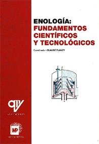 ENOLOGIA:FUNDAMENTOS CIENTIFICOS Y TECNOLOGICOS | 9788484760740 | FLANZY,C. | Libreria Geli - Librería Online de Girona - Comprar libros en catalán y castellano
