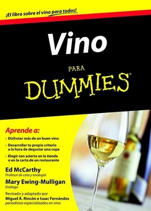 VINO PARA DUMMIES | 9788432921490 | MCCARTHY,ED/EWING-MULLIGAN,MARY | Llibreria Geli - Llibreria Online de Girona - Comprar llibres en català i castellà