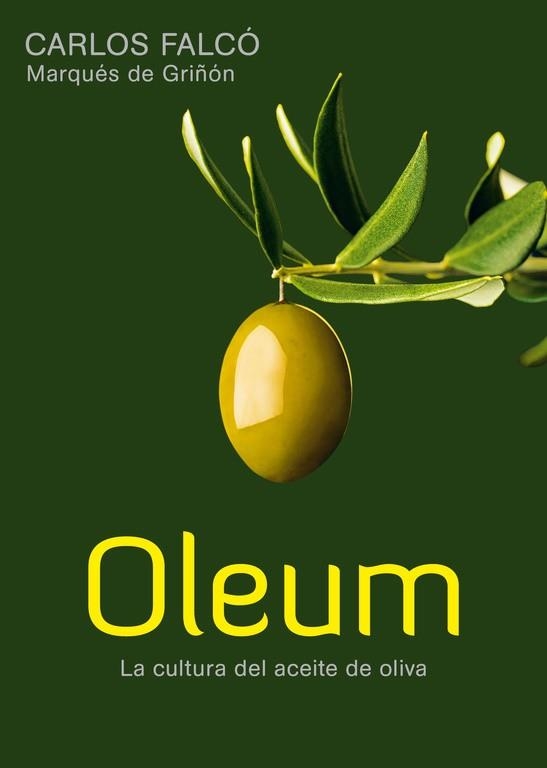 OLEUM | 9788425350573 | FALCO,CARLOS | Libreria Geli - Librería Online de Girona - Comprar libros en catalán y castellano