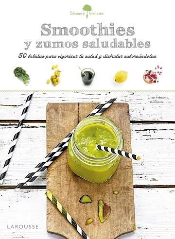 SMOOTHIES Y ZUMOS SALUDABLES | 9788416368969 | FRÉMONT,ELLEN | Llibreria Geli - Llibreria Online de Girona - Comprar llibres en català i castellà