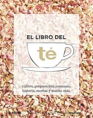 EL LIBRO DEL TÉ | 9788416138678 | CHEADLE,LOUISE/KILBY,NICK | Llibreria Geli - Llibreria Online de Girona - Comprar llibres en català i castellà