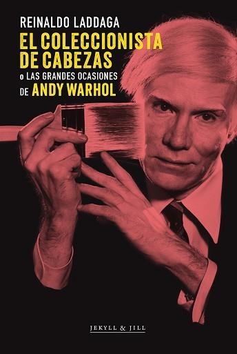 EL COLECCIONISTA DE CABEZAS | 9788412710021 | LADDAGA,REINALDO | Libreria Geli - Librería Online de Girona - Comprar libros en catalán y castellano