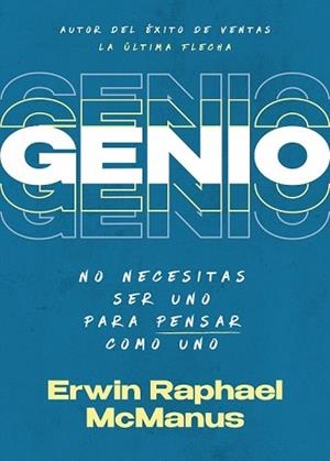 GENIO.NO NECESITAS SER UNO PARA PENSAR COMO UNO | 9798887691282 | MCMANUS,ERWIN RAPHAEL | Llibreria Geli - Llibreria Online de Girona - Comprar llibres en català i castellà