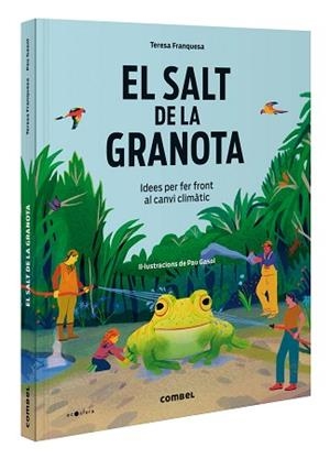EL SALT DE LA GRANOTA.IDEES PER FER FRONT AL CANVI CLIMÀTIC | 9788411581417 | FRANQUESA CODINACH, TERESA | Libreria Geli - Librería Online de Girona - Comprar libros en catalán y castellano