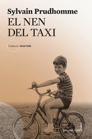 EL NEN DEL TAXI | 9788412901665 | PRUDHOMME, SYLVAIN | Llibreria Geli - Llibreria Online de Girona - Comprar llibres en català i castellà