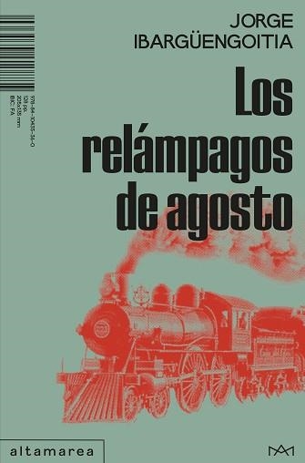 LOS RELÁMPAGOS DE AGOSTO | 9788410435360 | IBARGÜENGOITIA, JORGE | Libreria Geli - Librería Online de Girona - Comprar libros en catalán y castellano