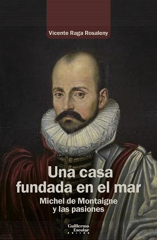 UNA CASA FUNDADA EN EL MAR | 9788419782434 | RAGA ROSALENY, VICENTE | Libreria Geli - Librería Online de Girona - Comprar libros en catalán y castellano