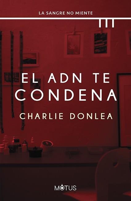 EL ADN TE CONDENA | 9788419767400 | DONLEA, CHARLIE | Libreria Geli - Librería Online de Girona - Comprar libros en catalán y castellano