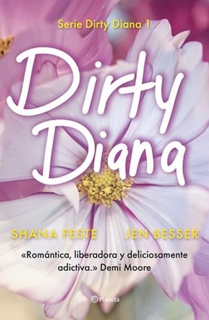 DIRTY DIANA | 9788408301677 | FESTE, SHANA/BESSER, JEN | Llibreria Geli - Llibreria Online de Girona - Comprar llibres en català i castellà