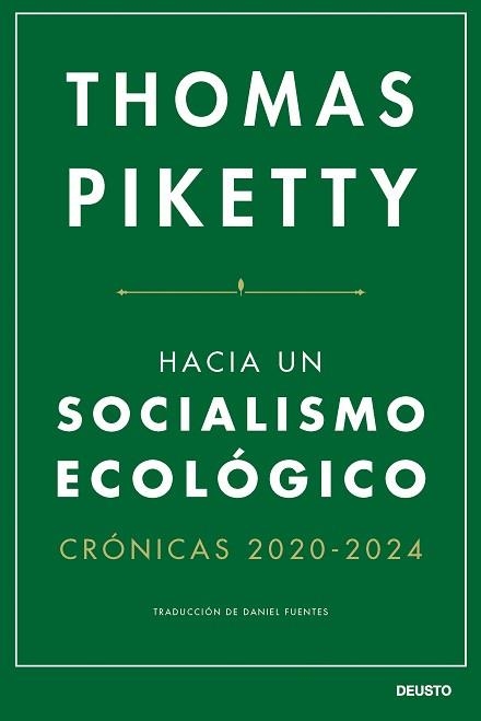 HACIA UN SOCIALISMO ECOLÓGICO | 9788423438747 | PIKETTY, THOMAS | Libreria Geli - Librería Online de Girona - Comprar libros en catalán y castellano