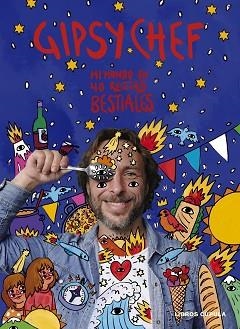 GIPSY CHEF(EDICIÓN TAPA BLANDA) | 9788448042639 | ALBUERNE, PABLO | Llibreria Geli - Llibreria Online de Girona - Comprar llibres en català i castellà