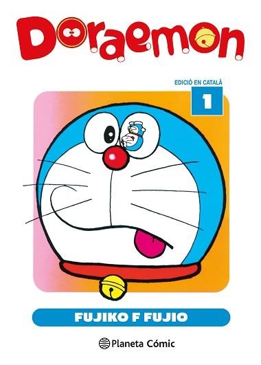 DORAEMON Nº 01/15 (EDICIÓ EN CATALÀ) | 9788411618229 | FUJIO, FUJIKO F. | Libreria Geli - Librería Online de Girona - Comprar libros en catalán y castellano