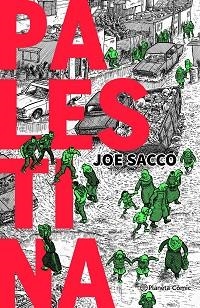 PALESTINA(EDICIÓN EN CASTELLANO) | 9788411618458 | SACCO, JOE | Libreria Geli - Librería Online de Girona - Comprar libros en catalán y castellano