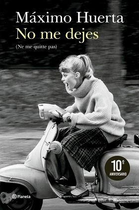 NO ME DEJES (NE ME QUITTE PAS) | 9788408300908 | HUERTA, MÁXIMO | Llibreria Geli - Llibreria Online de Girona - Comprar llibres en català i castellà