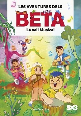 LES AVENTURES DELS BETA-3.LA VALL MUSICAL | 9791387519360 | LOLA P. | Llibreria Geli - Llibreria Online de Girona - Comprar llibres en català i castellà