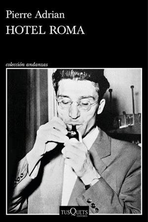 HOTEL ROMA | 9788411076050 | ADRIAN, PIERRE | Libreria Geli - Librería Online de Girona - Comprar libros en catalán y castellano