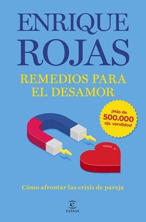 REMEDIOS PARA EL DESAMOR(NUEVA EDICIÓN AMPLIADA Y ACTUALIZADA) | 9788467076714 | ROJAS, ENRIQUE | Llibreria Geli - Llibreria Online de Girona - Comprar llibres en català i castellà