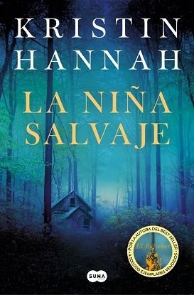 LA NIÑA SALVAJE | 9788491298397 | HANNAH, KRISTIN | Libreria Geli - Librería Online de Girona - Comprar libros en catalán y castellano
