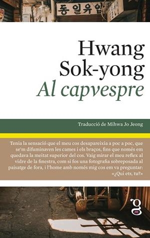 AL CAPVESPRE | 9788412912425 | HWANG, SOK-YONG | Llibreria Geli - Llibreria Online de Girona - Comprar llibres en català i castellà